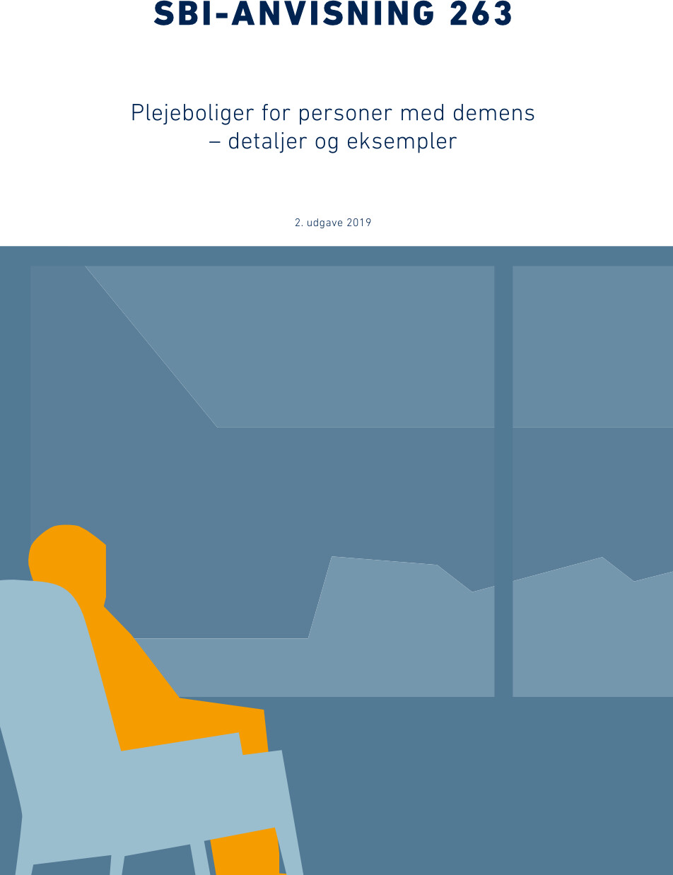 Sbi-anvisning 263 - Plejeboliger For Personer Med Demens - Inge Mette Kirkeby - Bog