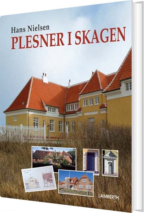 Plesner I Skagen - Byen Og Arkitekten - Hans Nielsen - Bog