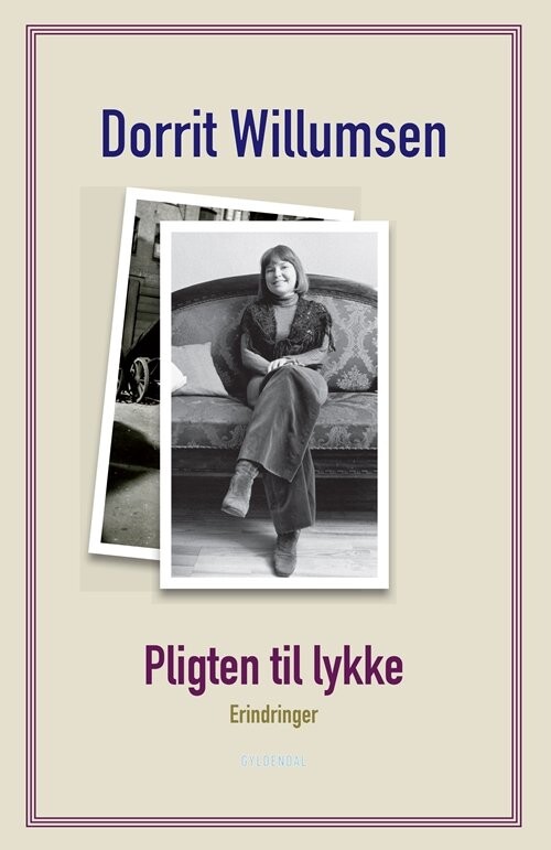 Billede af Pligten Til Lykke - Dorrit Willumsen - Bog
