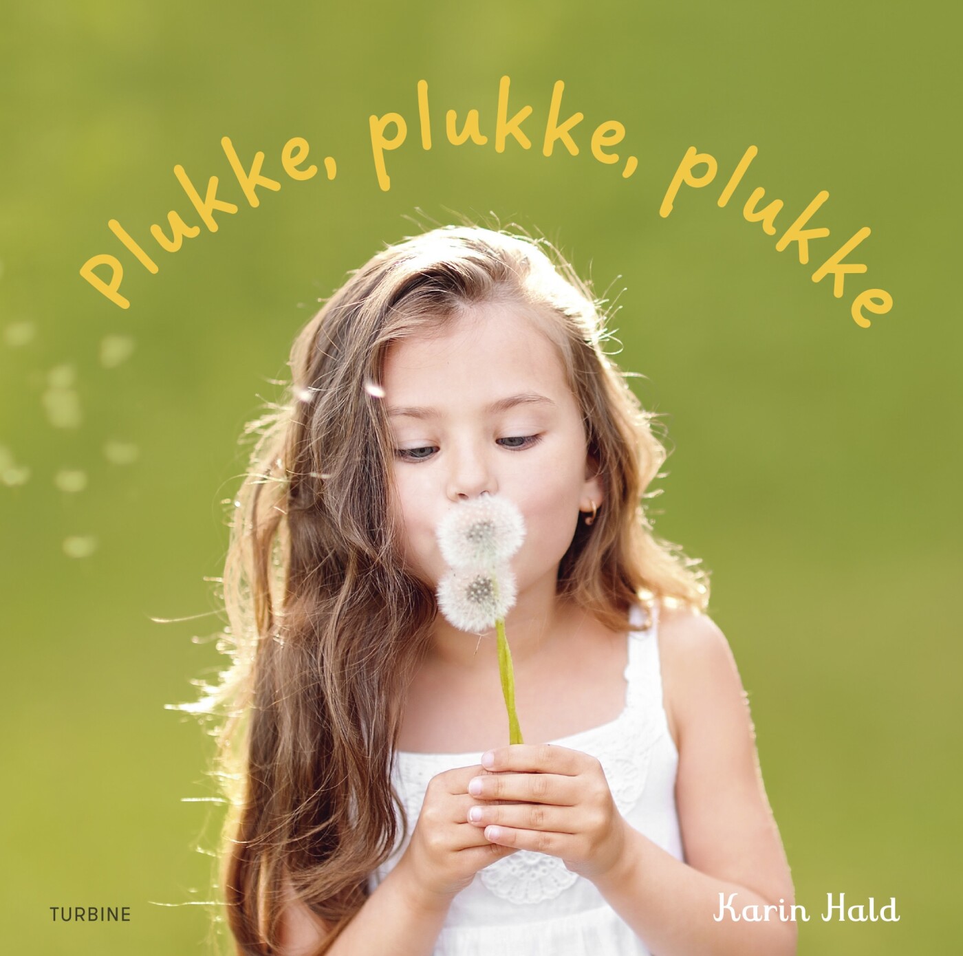 Plukke, Plukke, Plukke - Karin Hald - Bog