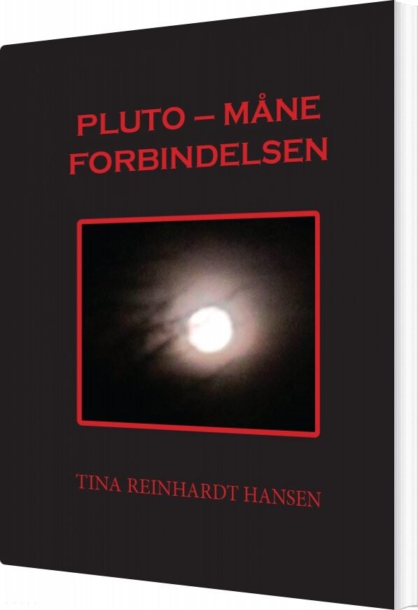 Billede af Pluto - Måne Forbindelsen - Tina Reinhardt Hansen - Bog