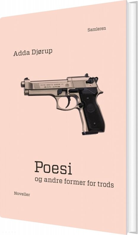 Poesi Og Andre Former For Trods - Adda Djørup - Bog
