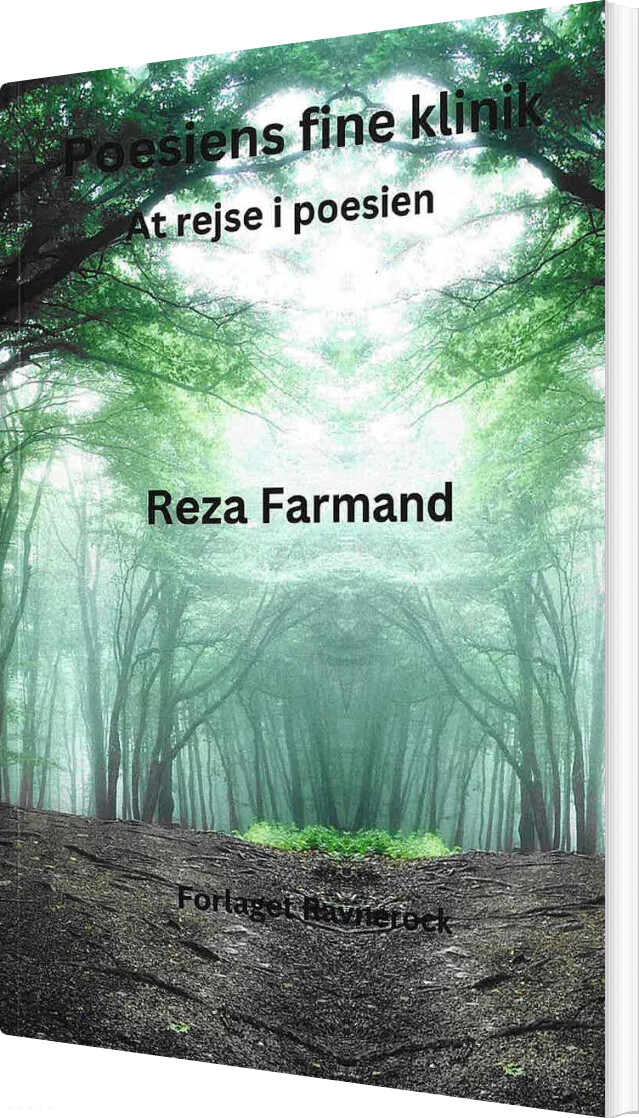 Poesiens Fine Klinik - Reza Farmand - Bog