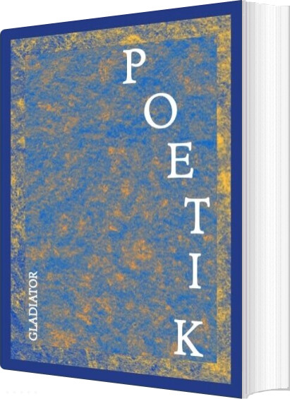 Billede af Poetik - Gladiator - Bog
