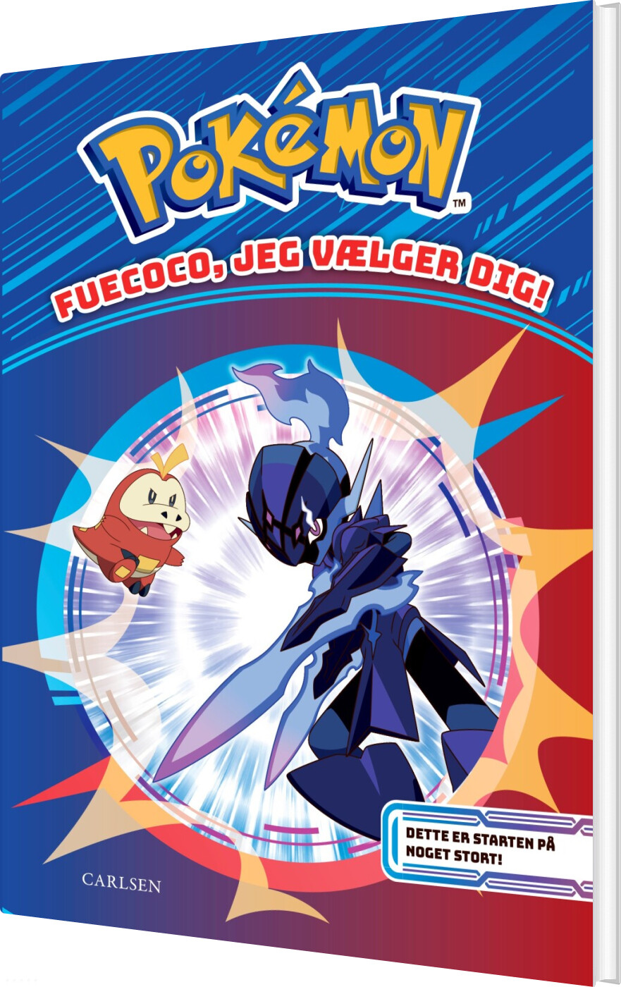 Pokémon - Fuecoco, Jeg Vælger Dig! - Bog