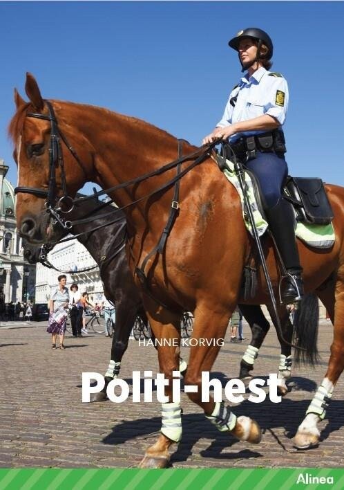 Billede af Politi-hest, Grøn Fagklub - Hanne Korvig - Bog hos Gucca.dk