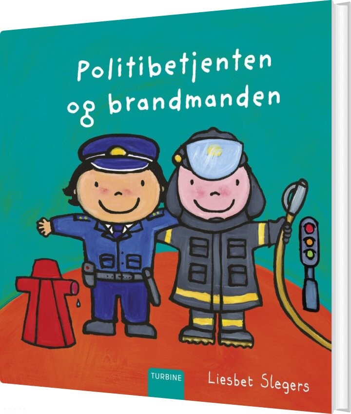 Politibetjenten Og Brandmanden - Liesbet Slegers - Bog