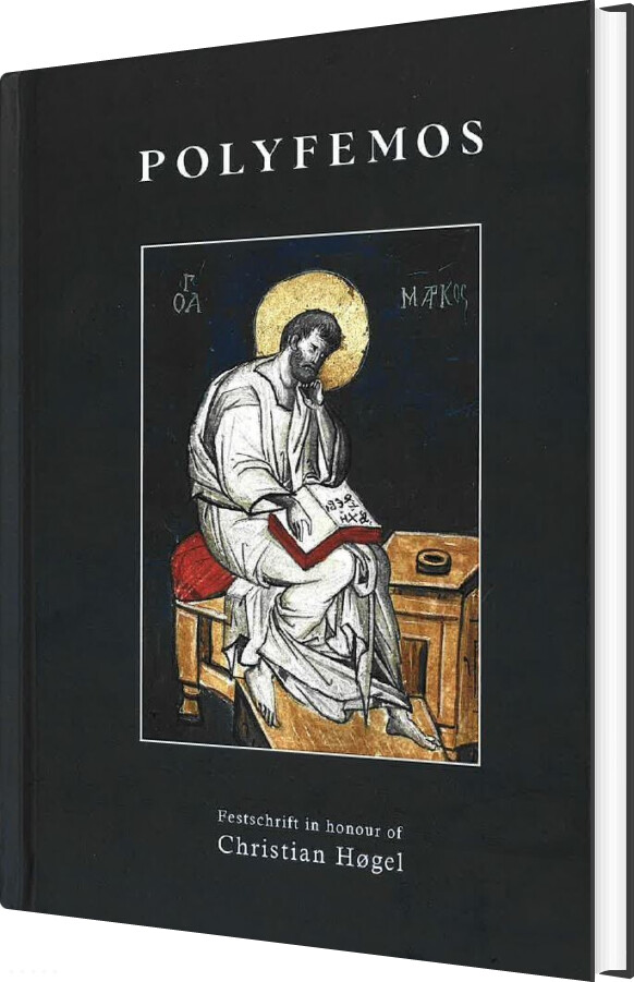 Polyfemos. Festschrift In Honour Of Christian Høgel - Rasmus Vangshardt - Bog