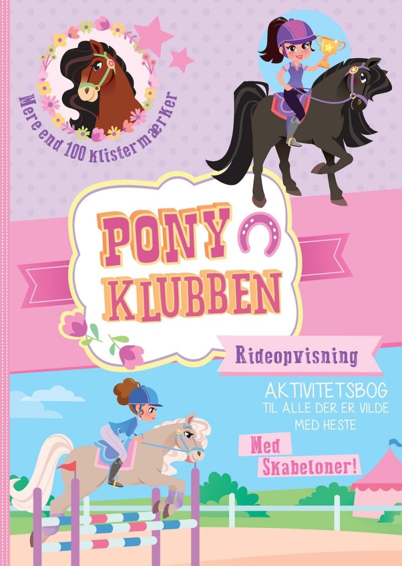 Billede af Pony Klubben - Aktivitetsbog Med Klistermærker Og Skabeloner - Diverse - Bog