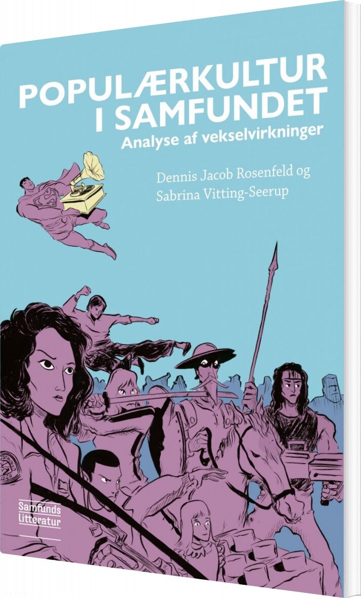 Populærkultur I Samfundet - Dennis Jacob Rosenfeld - Bog