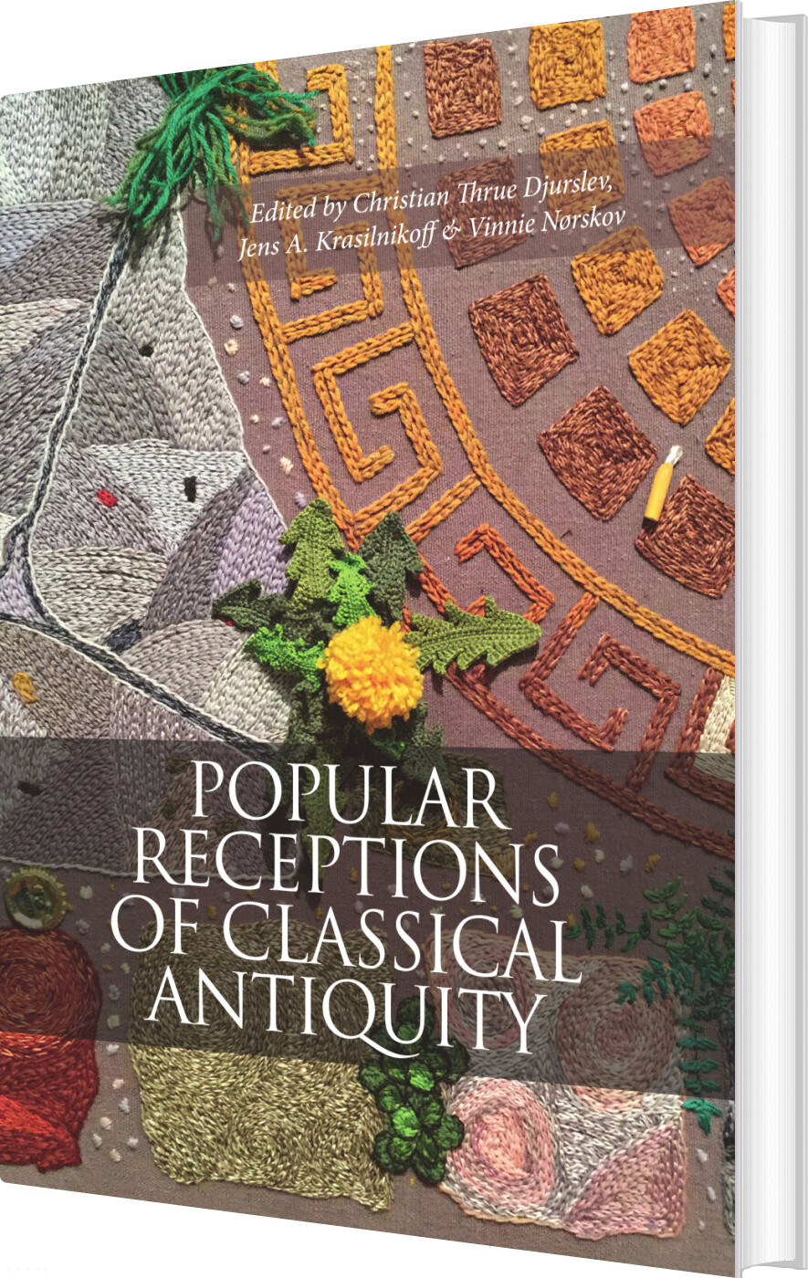 Popular Receptions Of Classical Antiquity - Vinnie Nørskov - English Book