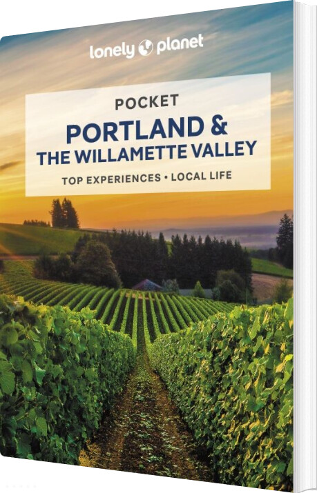 Portland & The Willamette Pocket - Lonely Planet - English Book