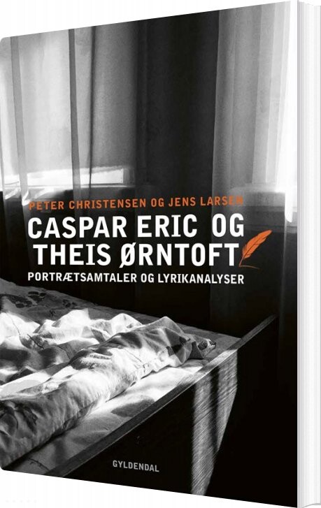 Billede af Portrætsamtaler Og Lyrikanalyser. Caspar Eric Og Theis ørntoft - Peter Christensen - Bog