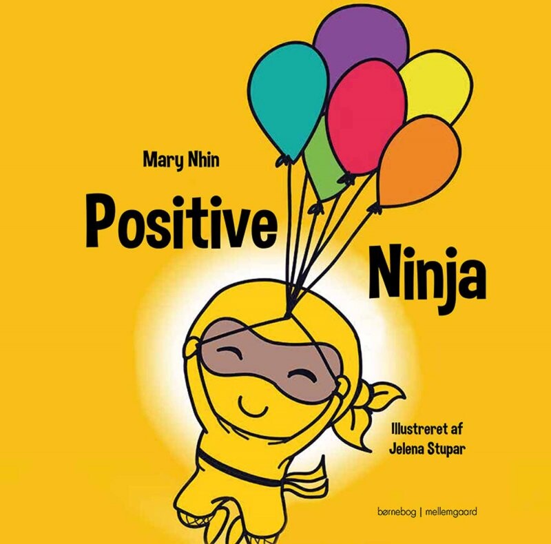 Positive Ninja - Mary Nhin - Bog