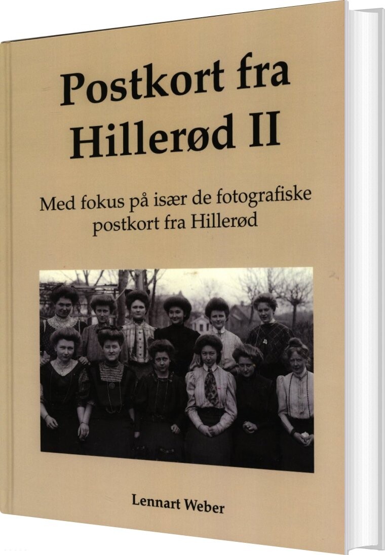 Postkort Fra Hillerød Ii - Lennart Weber - Bog
