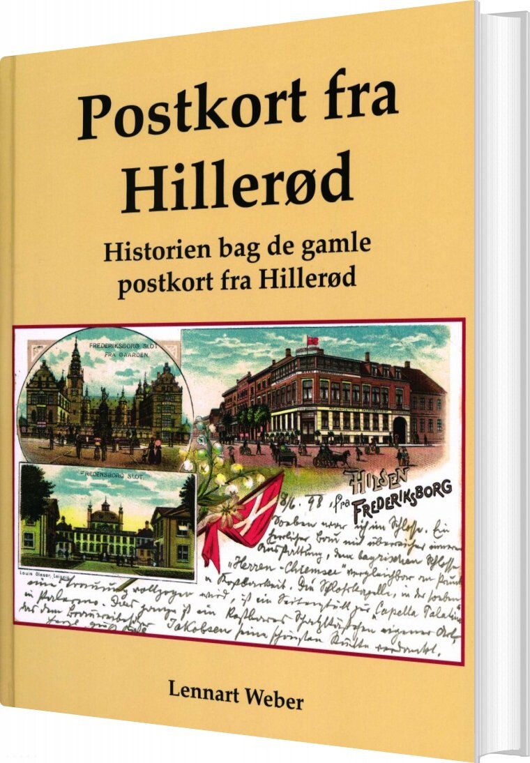 Postkort Fra Hillerød - Lennart Weber - Bog