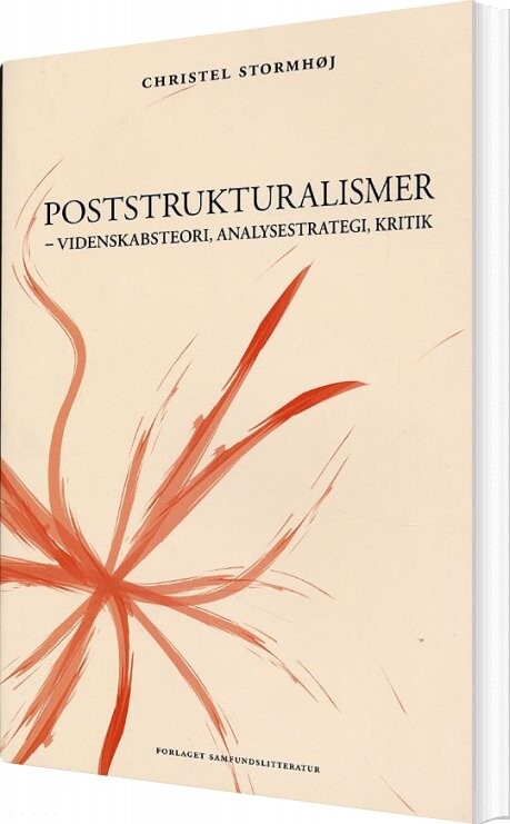 Poststrukturalismer - Christel Stormhøj - Bog