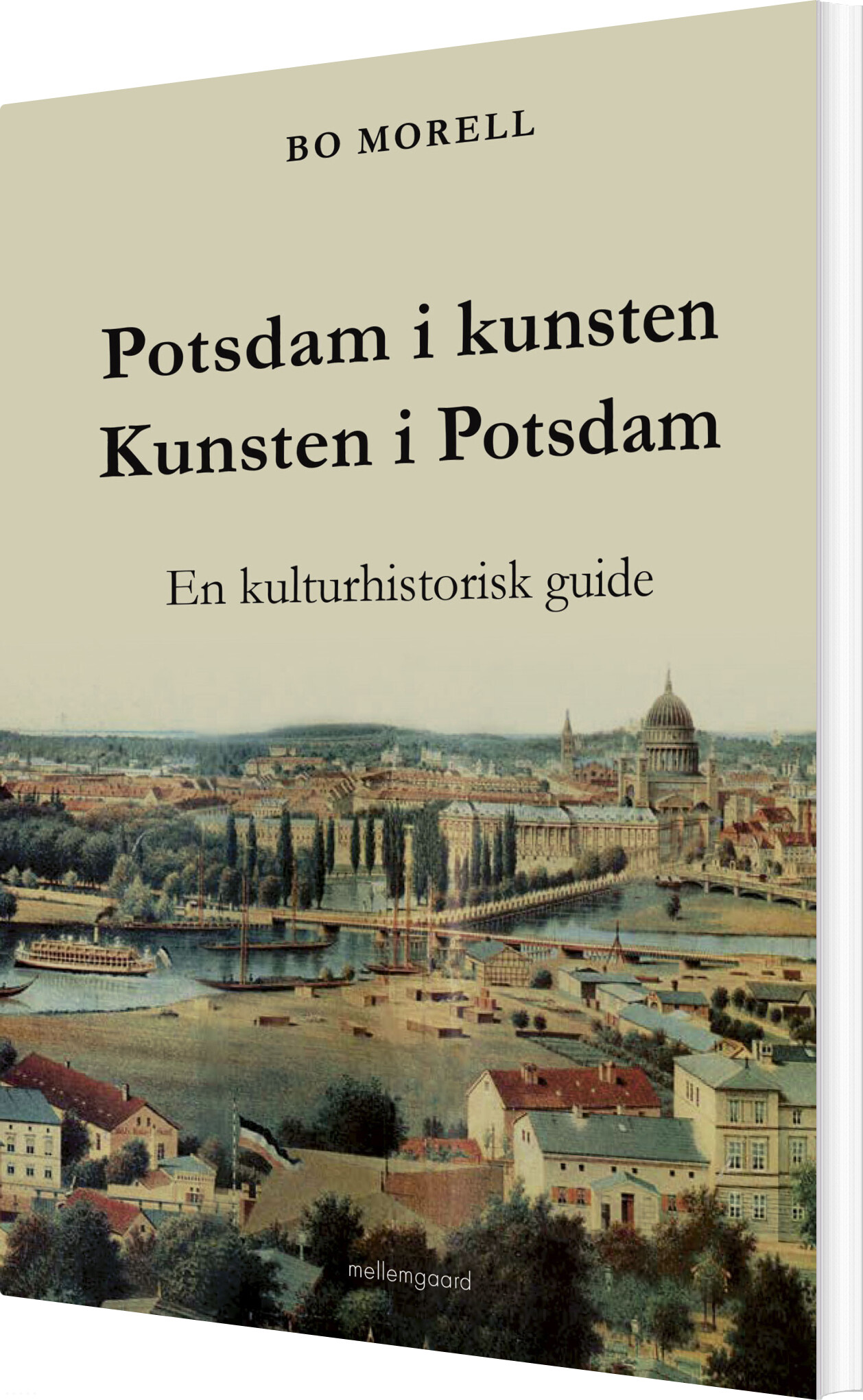 Potsdam I Kunsten - Kunsten I Potsdam - Bo Morell - Bog