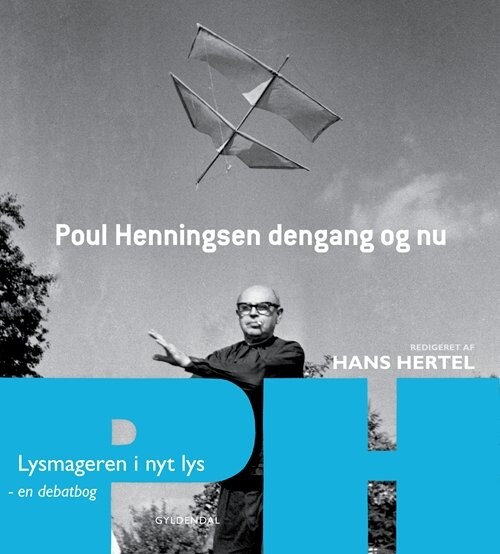 Billede af Poul Henningsen Dengang Og Nu - En Debatbog - Hans Hertel - Bog