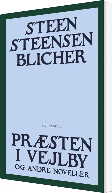 Præsten I Vejlby Og Andre Noveller - Steen Steensen Blicher - Bog