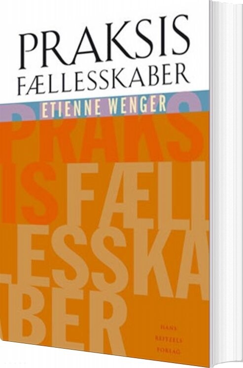 Billede af Praksisfællesskaber - Etienne Wenger - Bog