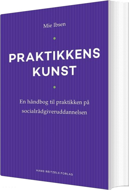 Praktikkens Kunst - Mie Ibsen - Bog