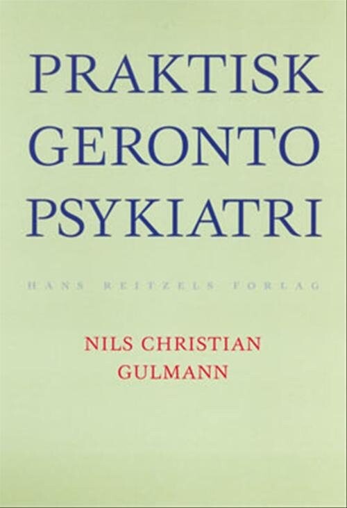 Billede af Praktisk Gerontopsykiatri - Pia Fromholt - Bog