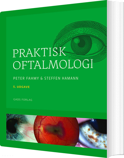 Praktisk Oftalmologi - Steffen Ellitsgaard Hammen - Bog