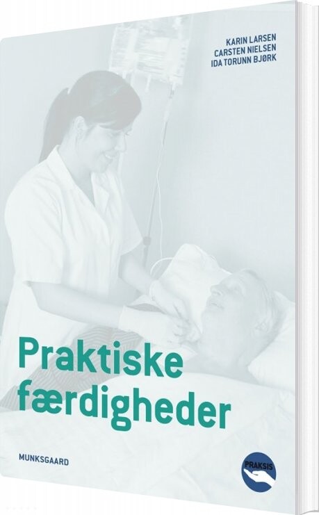 Praktiske Færdigheder - Karin Larsen - Bog