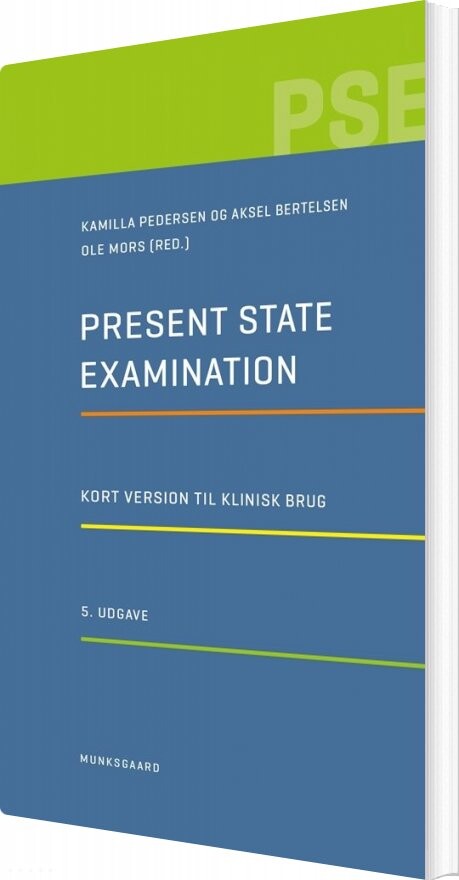 Present State Examination - Aksel Bertelsen - Bog