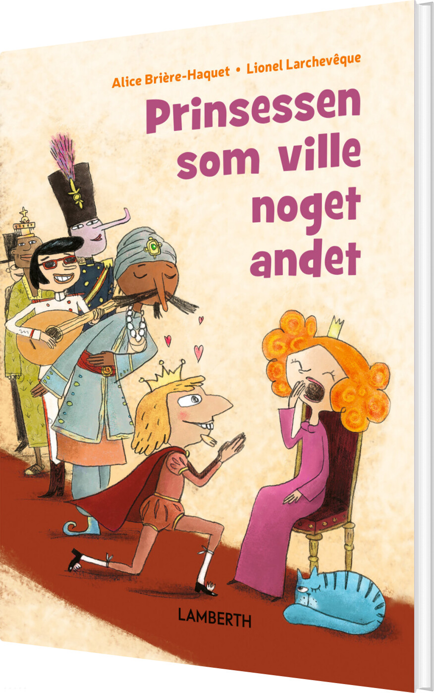 Billede af Prinsessen Som Ville Noget Andet - Alice Briére-haquet - Bog