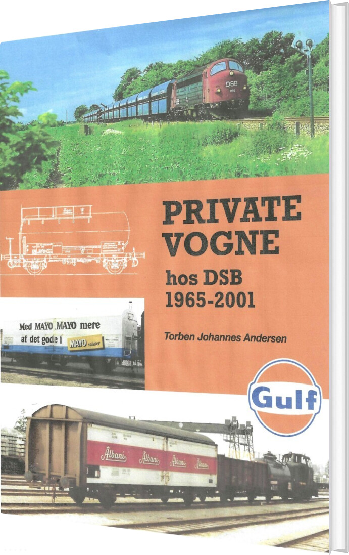 Private Vogne Hos Dsb 1965-2001 - Torben Johannes Andersen - Bog
