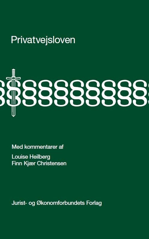 Privatvejsloven - Louise Heilberg - Bog