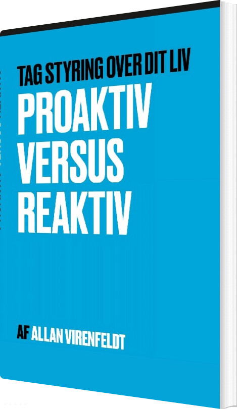 Proaktiv Versus Reaktiv - Allan Virenfeldt - Bog