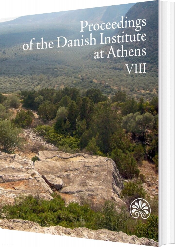 Billede af Proceedings Of The Danish Institute At Athens Viii - Aarhus University Press - English Book