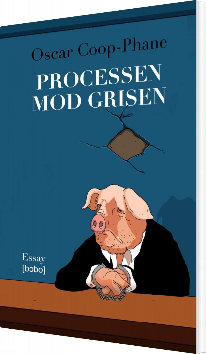 Processen Mod Grisen - Oscar Coop-phane - Bog