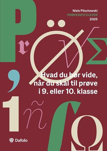Prøveinfo Elever 2025 - Pk. á 25 Stk - Niels Plischewski - Bog - Dafolo