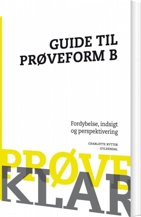 Billede af Prøveklar. Guide Til Prøveform B - Charlotte Rytter - Bog
