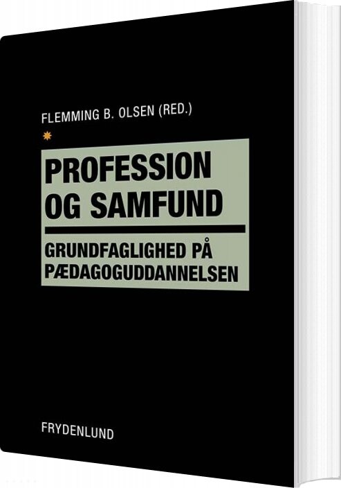 Billede af Profession Og Samfund - Birgit Kirkebæk - Bog