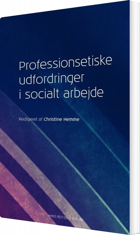 Billede af Professionsetiske Udfordringer I Socialt Arbejde - Bo Morthorst Rasmussen - Bog