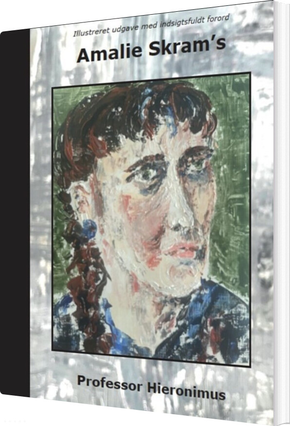 Professor Hieronimus - Amalie Skram - Bog
