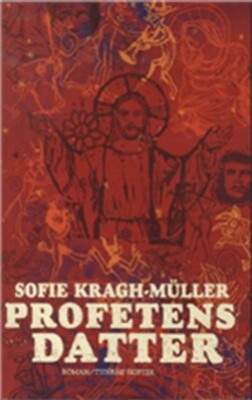 Billede af Profetens Datter - Sofie Kragh-müller - Bog