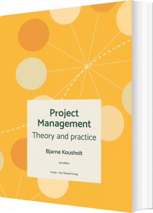 Project Management - Bjarne Kousholt - English Book