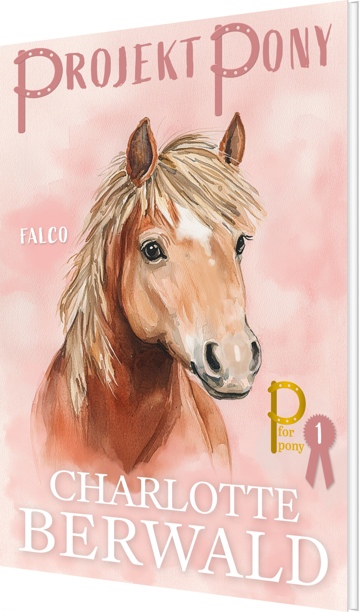 Projekt Pony - Charlotte Berwald - Bog