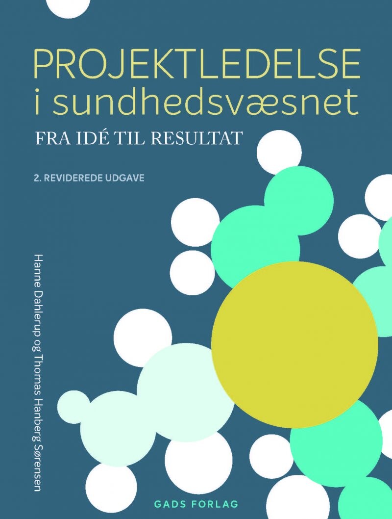 Billede af Projektledelse I Sundhedsvæsenet - Hanne Dahlerup - Bog