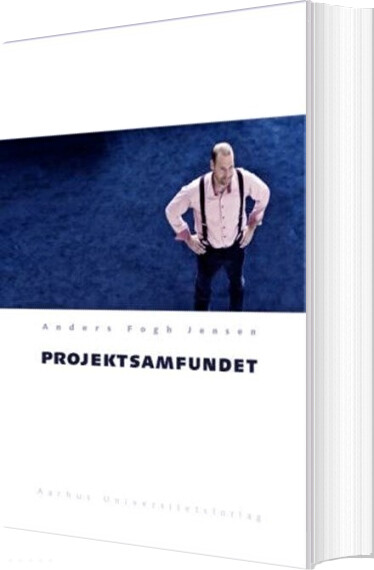Projektsamfundet - Anders Fogh Jensen - Bog