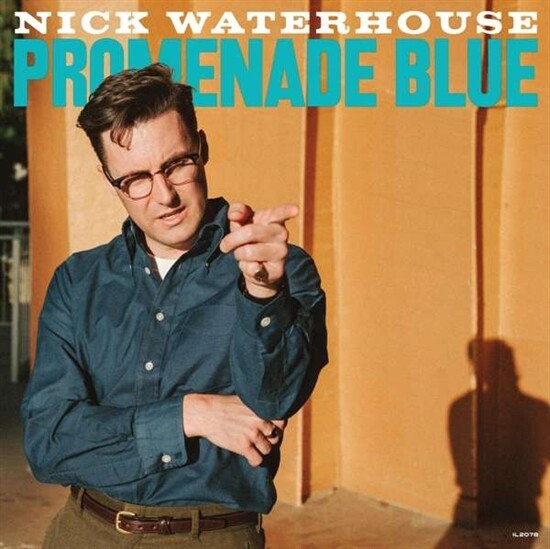 Nick Waterhouse - Promenade Blue - Vinyl Lp