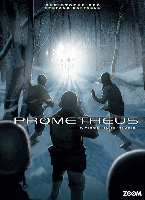 Prometheus 7: Teorien Om De 100 Aber - Christophe Bec - Bog