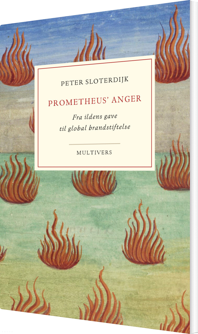 Billede af Prometheus' Anger - Peter Sloterdijk - Bog