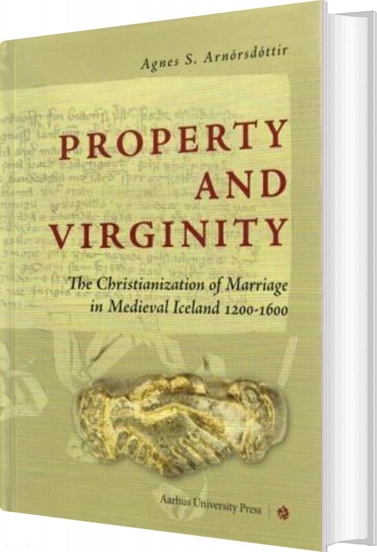 Property And Virginity - Agnes S. Arnórsdóttir - English Book